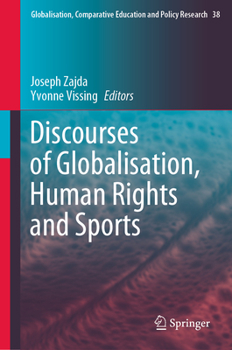 Hardcover Discourses of Globalisation, Human Rights and Sports Book