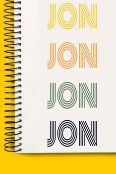 Paperback Name JON A beautiful personalized: Lined Notebook / Journal Gift, 120 Pages, 6 x 9 inches, NoteBook Gift For JON, Personal Diary, JON, Personalized Jo Book