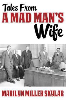 Paperback Tales from a Mad Man's Wife Book
