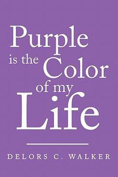 Paperback Purple is the Color of my Life Book