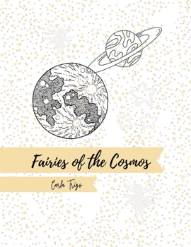 Paperback Fairies of the Cosmos: Coloring Book