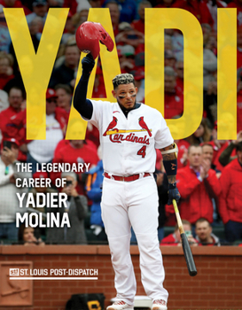 Paperback Yadi: The Legendary Career of Yadier Molina Book