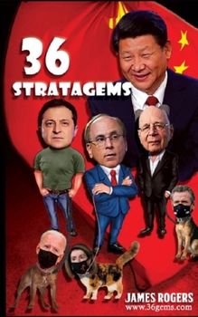Paperback Thirty Six Stratagems: Focus on China Communist Party Book