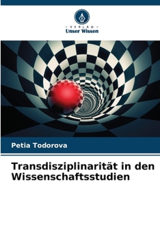 Paperback Transdisziplinarität in den Wissenschaftsstudien (German Edition) [German] Book