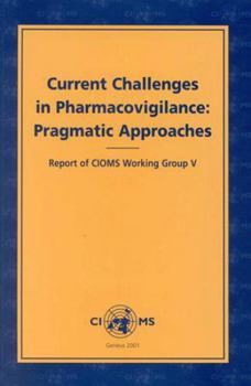 Paperback Current Challenges in Pharmacovigilance Book