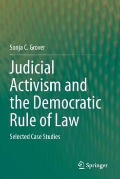 Paperback Judicial Activism and the Democratic Rule of Law: Selected Case Studies Book