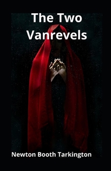 The Two Vanrevels illustrated