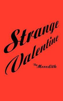 Paperback Strange Valentine Book