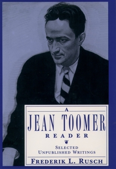 Paperback A Jean Toomer Reader: Selected Unpublished Writings Book