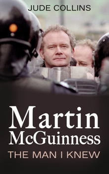 Paperback Martin McGuinness:: The Man I Knew Book