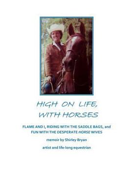 Paperback High on Life, With Horses Book