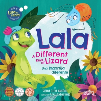 Paperback Lala, a different kind of lizard: Lala, una lagartija diferente Book