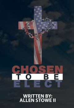 Paperback Chosen To Be Elect Book