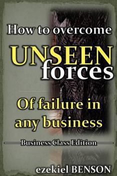 Paperback How To Overcome Unseen Forces Of Failure in any Business Book