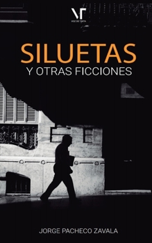 Paperback Siluetas y otras ficciones [Spanish] Book