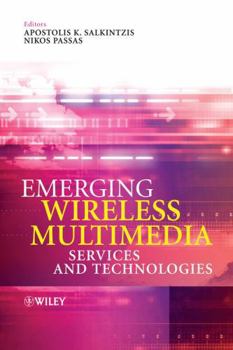 Hardcover Emerging Wireless Multimedia: Services and Technologies Book