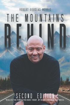 Paperback The Mountains Behind: Second Edition Book