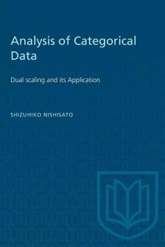 Paperback Analysis of Categorical Data: Dual Scaling and Its Applications Book