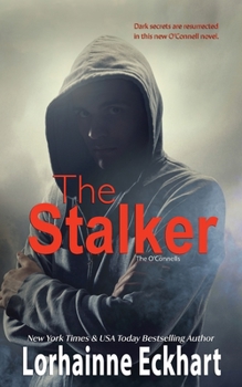 The Stalker - Book #13 of the O'Connells