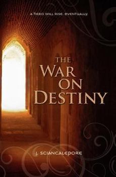 Paperback The War On Destiny: Book One Book