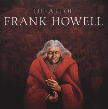Hardcover The Art of Frank Howell Book