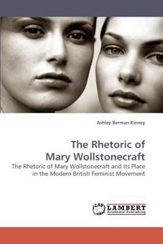 Paperback The Rhetoric of Mary Wollstonecraft Book