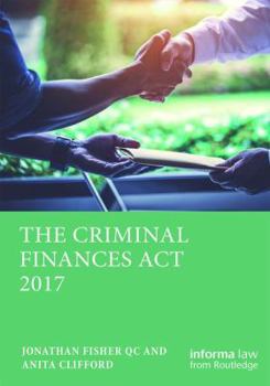 Hardcover The Criminal Finances ACT 2017 Book