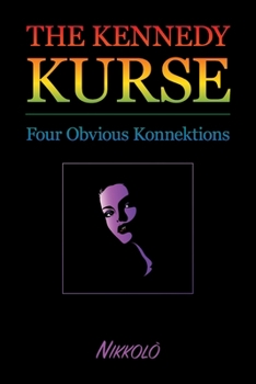 Paperback Kennedy Kurse: The Obvious Konnektion Book