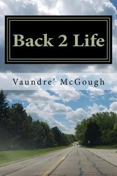 Paperback Back 2 Life: I once was blind but now I see Book
