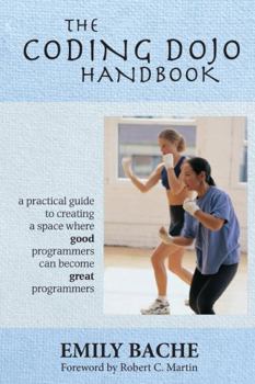 Paperback The Coding Dojo Handbook Book