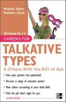 Paperback Careers for Talkative Types and Others with the Gift of Gab, 2nd Ed. Book
