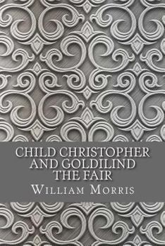 Paperback Child Christopher and Goldilind the Fair Book