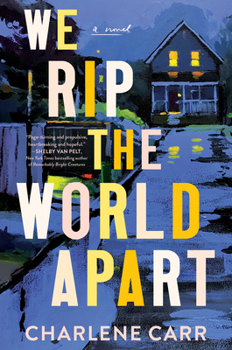 Hardcover We Rip the World Apart Book
