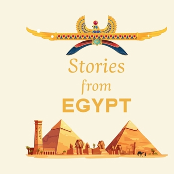 Paperback Stories from Egypt: A Collection of Enchanting Stories Book