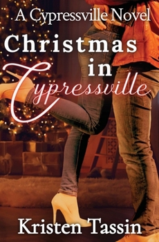 Paperback Christmas in Cypressville (Cypressville Small Town Romance) Book