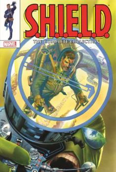 S.H.I.E.L.D.: The Complete Collection Omnibus - Book  of the Marvel Omnibus
