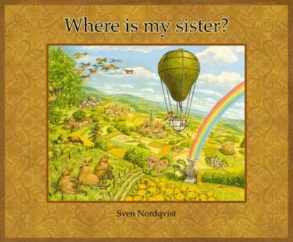 Hardcover Where Is My Sister? Book