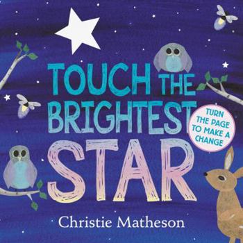 Board book Touch the Brightest Star Board Book