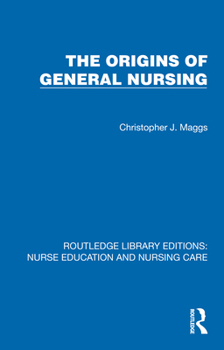 Hardcover Origins of General Nursing Book