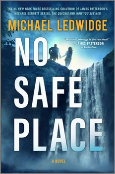Hardcover No Safe Place: A Thriller Book