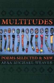 Paperback Multitudes: Poems Selected & New Book