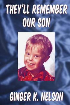 Paperback They'll Remember Our Son Book