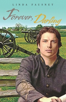 Forever, Darling - Book #3 of the Gettysburg Ghost