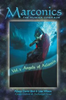 Paperback Marconics: Vol. 2 Angels of Atlantis Book