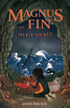 Paperback Magnus Fin and the Selkie Secret Book