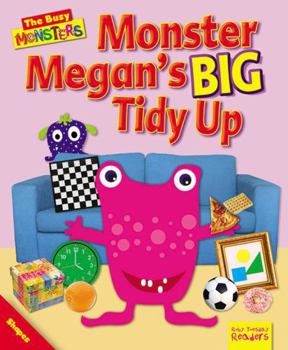 Monster Megan's BIG Tidy Up (Ruby Tuesday Readers: Busy Monsters)