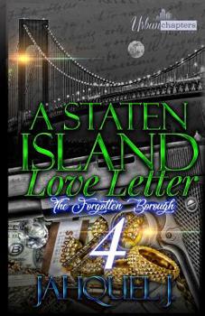 A Staten Island Love Letter 4: The Forgotten Borough - Book #4 of the A Staten Island Love Letter: The Forgotten Borough