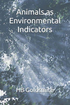 Animals as Environmental Indicators