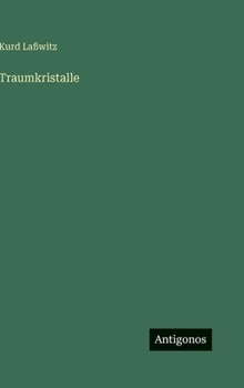 Traumkristalle