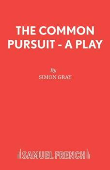 Paperback The Common Pursuit - A Play Book